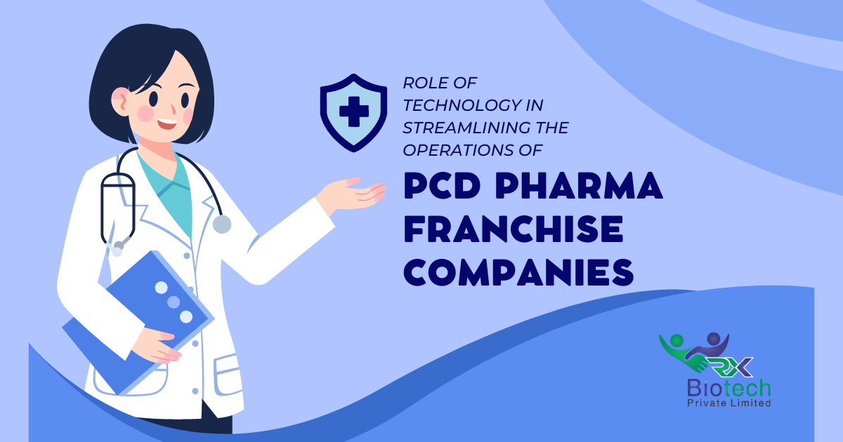 Role of technology in streamlining the operations of PCD pharma franchise companies