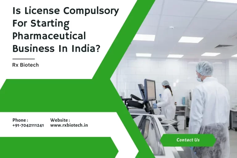 Is License Compulsory For Starting Pharmaceutical Business In India?